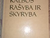 Lietuvių kalbos rašyba ir skyryba