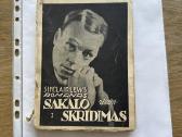 Sakalo skridimas I tomas 1930 m.