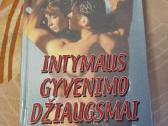 Intymaus gyvenimo džiaugsmai