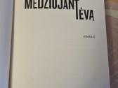 Medžiojant Tėvą - nuotraukos Nr. 2