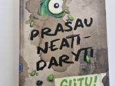 Knyga vaikams - Prašau neatidaryti, Glitu