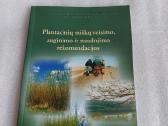 Plantacinių miškų veisimo,auginimo ir naudojimo re