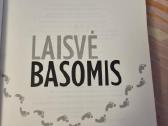Laisvė basomis - nuotraukos Nr. 2