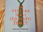 Ar verslas gali išgelbėti žemę ?