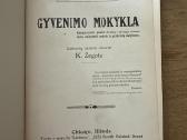 Gyvenimo mokykla 1907 m.