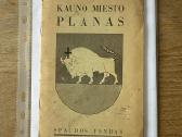 Kauno miesto planas. Spaudos Fondas