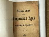 Trumpi šneka apie Limpančias ligas 1901 m.