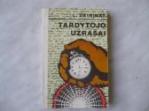 L. Šeininas - Tardytojo užrašai