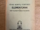 Iš ko reiktų vertinti elementoriai 1930 m.