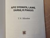Apie sveikatą , laimę , darbą ir pinigus - nuotraukos Nr. 2