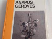 Anapus gerovės