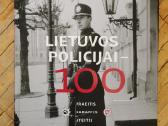 Lietuvos policijai 100 metų