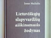 J. Mačiulis. Lietuvišk slapyvardžių aiškinamasis ž