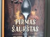 R. Šilenskienė. Pirmas šaukštas