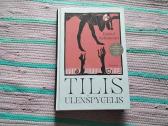 Tilis Ulenšpygelis Daniel Kehlmann