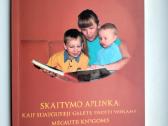 A. Chambers. Skaitymo aplinka: kaip suaugusieji ga