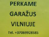 Perkame garažus Vilniuje