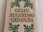 Gėlių auginimo vadovas