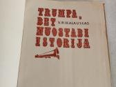 Trumpa,bet nuostabi istorija - nuotraukos Nr. 2