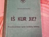 Iš kur jie ? Pasakojimas apie žodžių kilmę