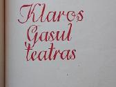 Klaros Gasul teatras - nuotraukos Nr. 2