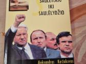 Borisas Jelcinas : nuo saulėtekio iki saulėlydžio