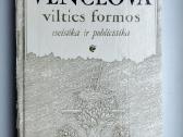 T. Venclova. Vilties formos. Eseistika ir publicis
