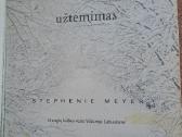 Stephenie Meyer knyga „užtemimas“ - nuotraukos Nr. 3