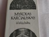 Iš lelijų baltų