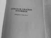 Geros ir gražios istorijos - nuotraukos Nr. 2