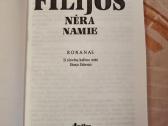 Filijos nėra namie - nuotraukos Nr. 3