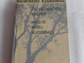 Žaliuojančios kalvos * Mažos mūsų nuodėmės