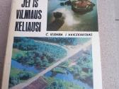 Jei iš Vilniaus keliausi