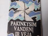 Pakinkysim vandenį irvėją