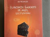 Europos šaknys ir mes, lietuviai