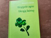 Knygelė apie tikrąją laimę