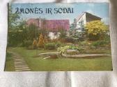 Zmones ir sodas, 1985m.