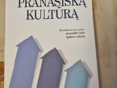 Kaip ugdyti pranašišką kultūrą