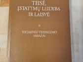 Teisė , Įstatymų leidyba ir Laisvė