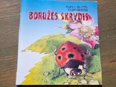 Daiva Žilytė-červokienė "Boružės skrydis"