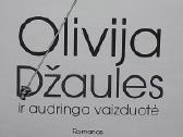 Olivija Džaules ir audringa vaizduotė - nuotraukos Nr. 2