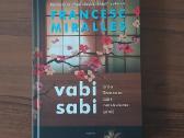 Francesc Miralles - knyga " Vabi Sabi ".