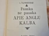 Pasaka ne pasaka apie anglų kalbą - nuotraukos Nr. 2