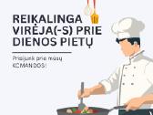 Ieškome maisto paruošėjos (-o)