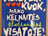 Neisterikuok, mano kelnaitės plačiausios visatoje!