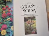 Kaip sukurti gražų sodą - nuotraukos Nr. 2