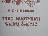 Taro nuotykiai kalnų šalyje - nuotraukos Nr. 2