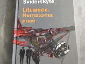 Lituanica. Nematoma pusė