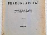 "Perkūnsargiai" 1930m J Šliogeris