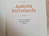 Apelsinų kontrabanda. 2020m. - nuotraukos Nr. 2